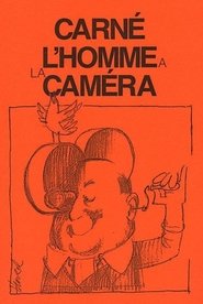 Carné, l'homme à la caméra streaming