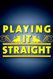 Playing It Straight s01 e01