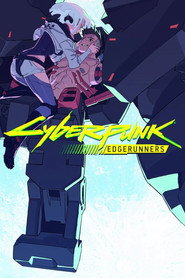 Cyberpunk: Ті, що біжать по краю постер