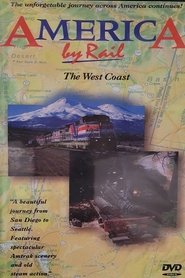 America by Rail: The West Coast
