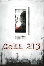 Cell 213 – Κελί 213 (2011) [αποκλειστική]