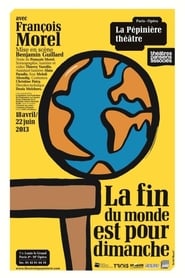 Poster La Fin du Monde est pour dimanche
