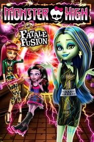 Monster High - Fatale Fusion (2014)