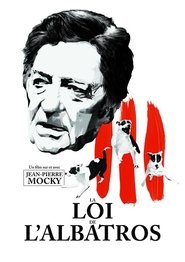 Poster La loi de l'albatros 2017