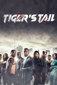 Tiger’s Tail (2022)