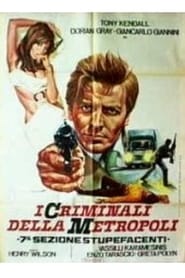 Watch I criminali della metropoli Full Movie Online 1967