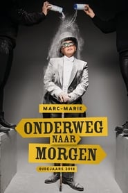 Poster Marc-Marie Huijbregts: Onderweg naar Morgen