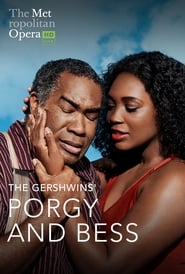 Poster The Metropolitan Opera: The Gershwins’ Porgy and Bess