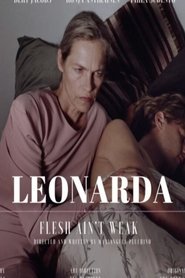 Poster Leonarda – Flesh Ain’t Weak