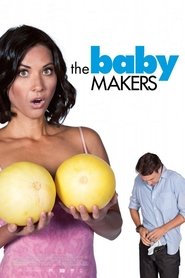 Voir Babymakers en streaming vf gratuit sur streamizseries.net site special Films streaming