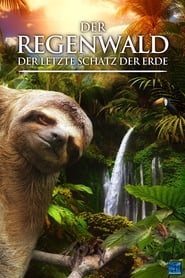 Poster Der Regenwald - Der letzte Schatz der Erde