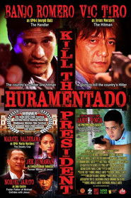Huramentado: Kill the President (2016)