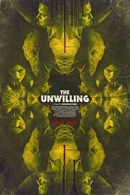 The Unwilling постер