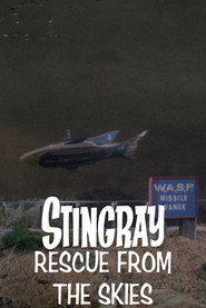 Stingray: Rescue from the Skies