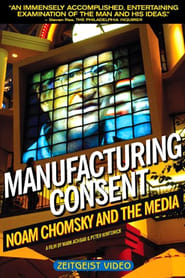 Manufacturing Consent: Noam Chomsky and the Media постер