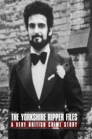 The Yorkshire Ripper Files (2019)