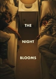 The Night Blooms streaming