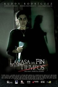 La casa del fin de los tiempos