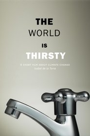 The World Is Thirsty