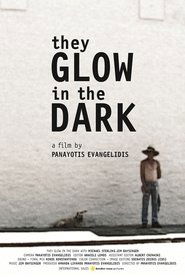 Poster They Glow in the Dark 2013