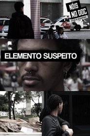 Elemento Suspeito (2019)