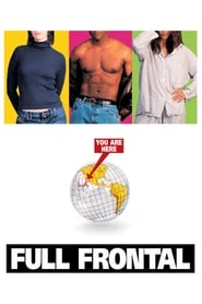 Full Cast of Full Frontal