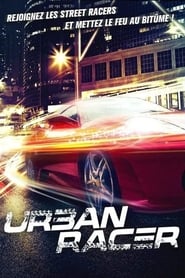 Urban Racer film en streaming