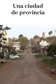 Una ciudad de provincia 2017 Бесплатан неограничен приступ