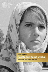 Don't Come Back by the Same Way (1965)