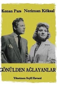 Poster Gönülden Ağlayanlar