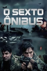 Assistir O Sexto Ônibus Online HD