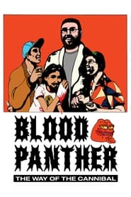 Blood Panther: The Way of the Cannibal (2021) Cliver HD - Legal - ver Online & Descargar