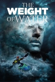 The Weight of Water 2018