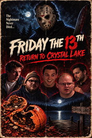 Friday The 13th: Return To Crystal Lake