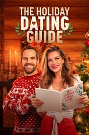 The Holiday Dating Guide постер