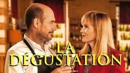 La dégustation