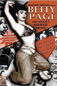 Betty Page the Totally Naked Truth (2008)