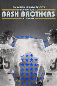 The Unauthorized Bash Brothers Experience постер