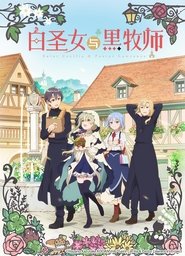 白圣女与黑牧师 Season 1 Episode 10 白圣女与黑牧师 Season 1 Episode 10
