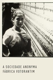 A Sociedade Anonyma F&aacute;brica Votorantim (1922)