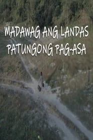 Poster Madawag Ang Landas Patungong Pag-Asa