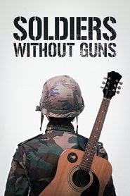 Poster Soldiers Without Guns 2019