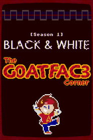 The G0ATFAC3 Corner Season 1 poster