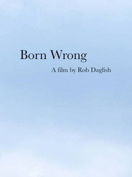 Born Wrong