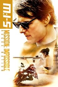 Mission: Impossible - Rogue Nation (2015)