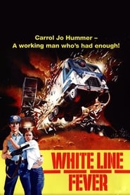 Poster for White Line Fever