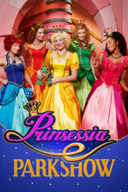 Poster Prinsessia Parkshow - De Droomtroon 2016