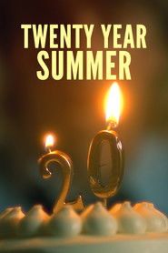 Twenty Year Summer (2024)