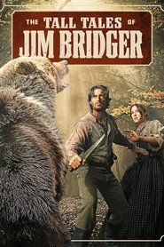 مسلسل The Tall Tales of Jim Bridger 2024 مترجم