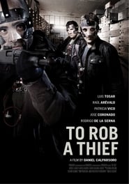 To Steal from a Thief постер